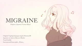 Migraine by Lichtly | Tagalog and Japanese Version - Mixed Karaoke Noise