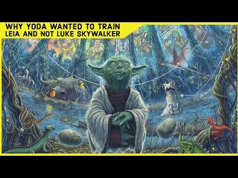 Why Yoda Didn't Want To Train Luke Skywalker And Preferred Leia