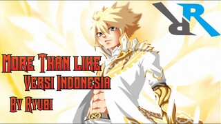 Opening Fairy Tail 26 - More Than Like [Lebih Dari Itu] Versi Indonesia By Ryubi