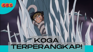 Inuyasha || Koga Terperangkap ❗❗❗