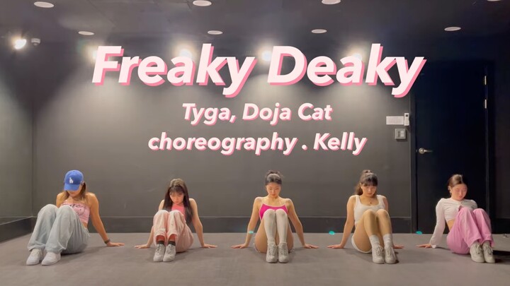 Freaky Deaky - Tyga, Doja Cat | Kelly choreography Copyright Deletion