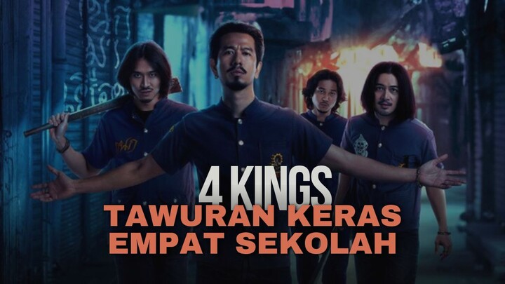 4 KINGS II - TAWURAN 4 SEKOLAH BEREBUT KEKUASAAN