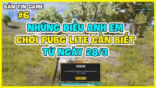 Bản Tin Game #6 | PUBG Lite Và Những Điều Luật Mới Anh Em Cần Biết Để Tránh Bị Ban Nick Vô Lý !