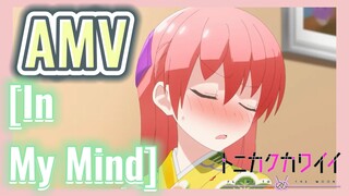 [In My Mind] AMV