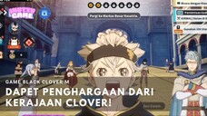 ASTA DIUNDANG KE KERAJAAN DAPET PENGHARGAAN! BLACK CLOVER M