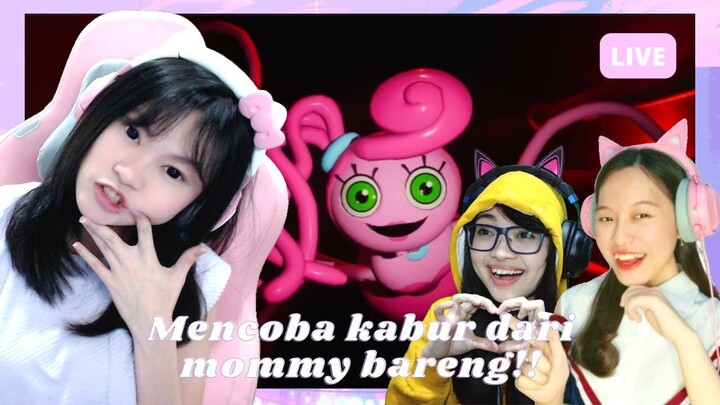 KABUR DARI MOMMY BARENG @WindiaNata dan @FannyTjandra !! [MOMMY LONG LEGS OBBY R