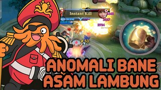 BANE ASAM LAMBUNG SI ANOMALI 😂 - MLBB EXE