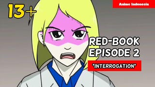 BOCAH SESAT🗿, 🟥📕 Episode 2 "INTERROGATION"