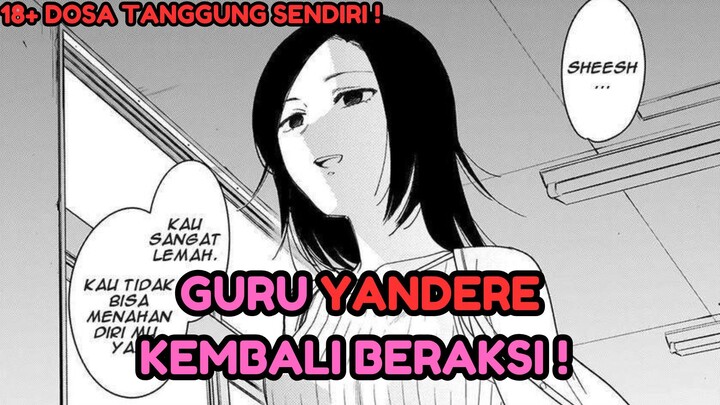 GURU YANDERE KEMBALI MENYEBAR TEROR ! | Shounen Abyss CH 51-55