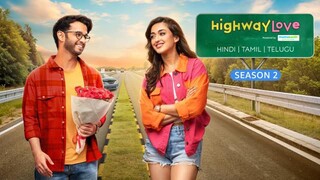 Highway Love Season 2 Web Series