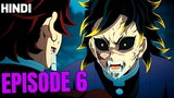 Demon Slayer Season 3 Episode 6 Explained in Hindi