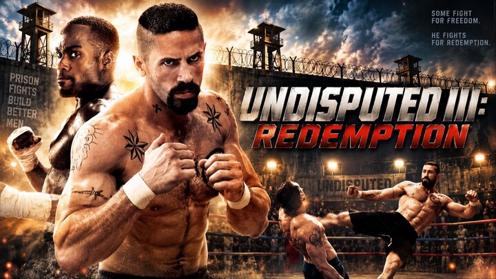 Undisputed 3 Redemption 2010