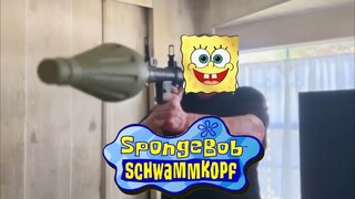 When you are in a horror movie, but Spongebob Squarepants