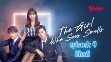 the girl who sees smells episode 4 (Hindi ) cdrama