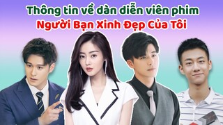 Thông tin về dàn diễn viên trong NGƯỜI BẠN XINH ĐẸP CỦA TÔI lên sóng từ 14/5