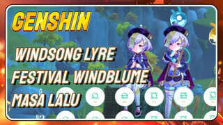 [Genshin Impact, Festival Windblume, Windsong Lyre]  "Masa Lalu"