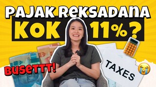 KONTROVERSI PAJAK REKSADANA 11% ternyata gini loh itungnya..