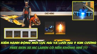 Free Fire| Kiếm hành động cực hài và lưỡi hái từ 9 kim cương - Nhận Free skin xe mới !!!