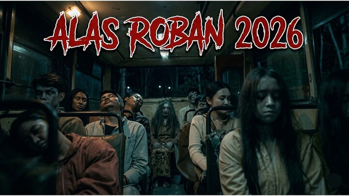 #KompetisiKreasiUnggahan6 ALAS ROBAN 2026 : Hutan Angker Paling Legendaris di Indonesia!