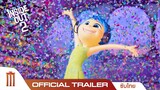 Disney and Pixar’s Inside Out 2 | มหัศจรรย์ อารมณ์อลเวง 2 - Official Trailer [ซับไทย]