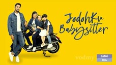 Jodohku Babysitter (Episode 5)