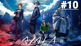Ayaka - Tập 10 (Vietsub)【Toàn Senpaiアニメ】