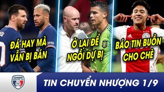 CHUYỂN NHƯỢNG 1/9: ĐANG BAY, PSG vẫn muốn THANH LÝ cả Neymar lẫn Messi? 10Hag xác nhận tương lai CR7