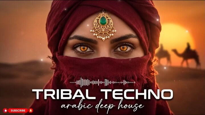 Arabic Tribal Techno x Deep House  A Mesmerizing Journey Through Desert Nights -
