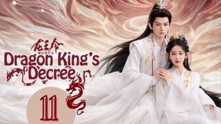 𝔇𝔯𝔞𝔤𝔬𝔫 𝔎𝔦𝔫𝔤'𝔰 𝔇𝔢𝔠𝔯𝔢𝔢 - 𝔈𝔭𝔦𝔰𝔬𝔡𝔢 11 [𝔈𝔫𝔤 𝔖𝔲𝔟]