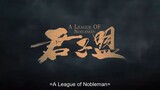A League of Nobleman ep 3 eng sub.720p