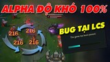 Alpha độ khó 100% của CowSep | Lỗi phải tạm dừng trận đấu tại LCS ✩ Biết Đâu Được