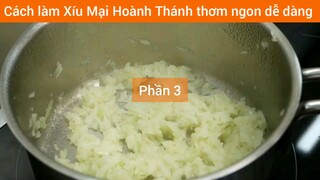 Cách làm Xíu Mại Hoành Thánh thơm ngon dễ dàng #3