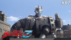 Ultraman Z Tập 2: Nguyên Tắc Của Chiến Binh (Lồng Tiếng)