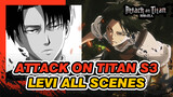 Levi Ackerman Clips - Complete Compilation | Attack on Titan Season 3_B