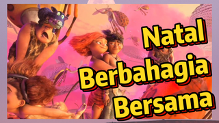 Natal Berbahagia Bersama