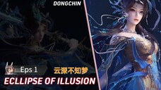 Eclipse of Illusion ep 1 | PENGHIANATAN