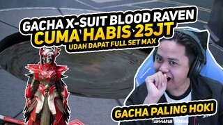 GACHA X-SUIT BLOOD RAVEN, CUMA 25JT UDAH DAPAT FULL SET MAX