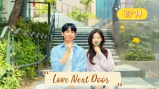 Love Next Door__14. ENG SUB (2024)