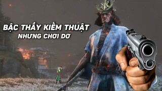 Sekiro Nhưng Tôi Phải Đối Đầu Với Vị Thánh Kiếm Chơi Dơ