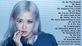 [ ROSÉ PLAYLIST ] | Rosé (BLACKPINK) Songs Playlist 2024 | Kpop Playlist