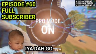 SUBSCRIBER TIME GAK ADA YANG WARAS! PUBGM #60