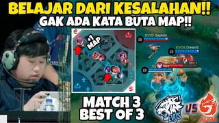 EVOS YG SEKARANG SUDAH BELAJAR DARI KESALAHAN!! TDK ADA LAGI KATA BUTA MAP?? MATCH 3 EVOS VS AURA