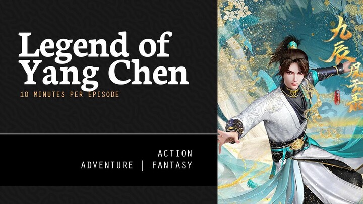 [ Legend Of Yang Chen ] Episode 39