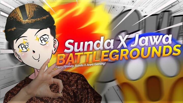 Sunda x Jawa Battlegrounds