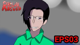 SEKOLAH ABSURD EPS03 | ORIGINAL ANIMATION NATHA ADINATA