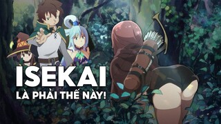 Isekai là phải như thế này!