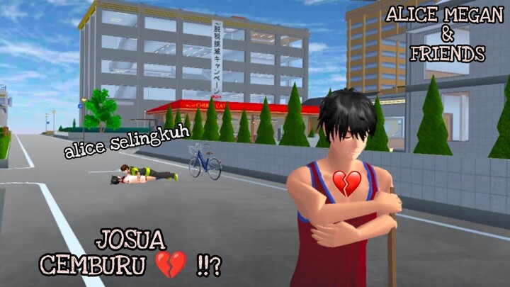 ALICE MEGAN & FRIENDS [ JOSUA CEMBURU 💔 ] SAKURA SCHOOL SIMULATOR