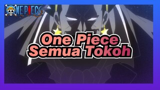 [AMV One Piece] Semua Tokoh / Edisi Campuran