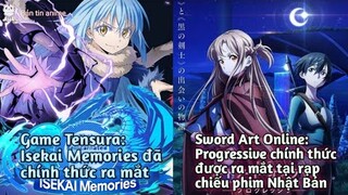 Sword Art Online: Progressive đã được lên sóng tại Nhật Bản; Ra mắt Game Tensura: Isekai Memories