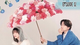 [Eps 12--END] Our Fake Marriage (Usokon) {ENGSUB}